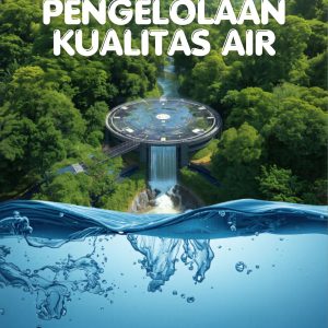PENGELOLAAN KUALITAS AIR
