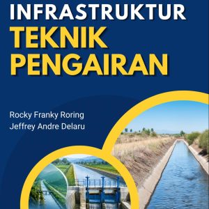 SISTEM DAN INFRASTRUKTUR TEKNIK PENGAIRAN